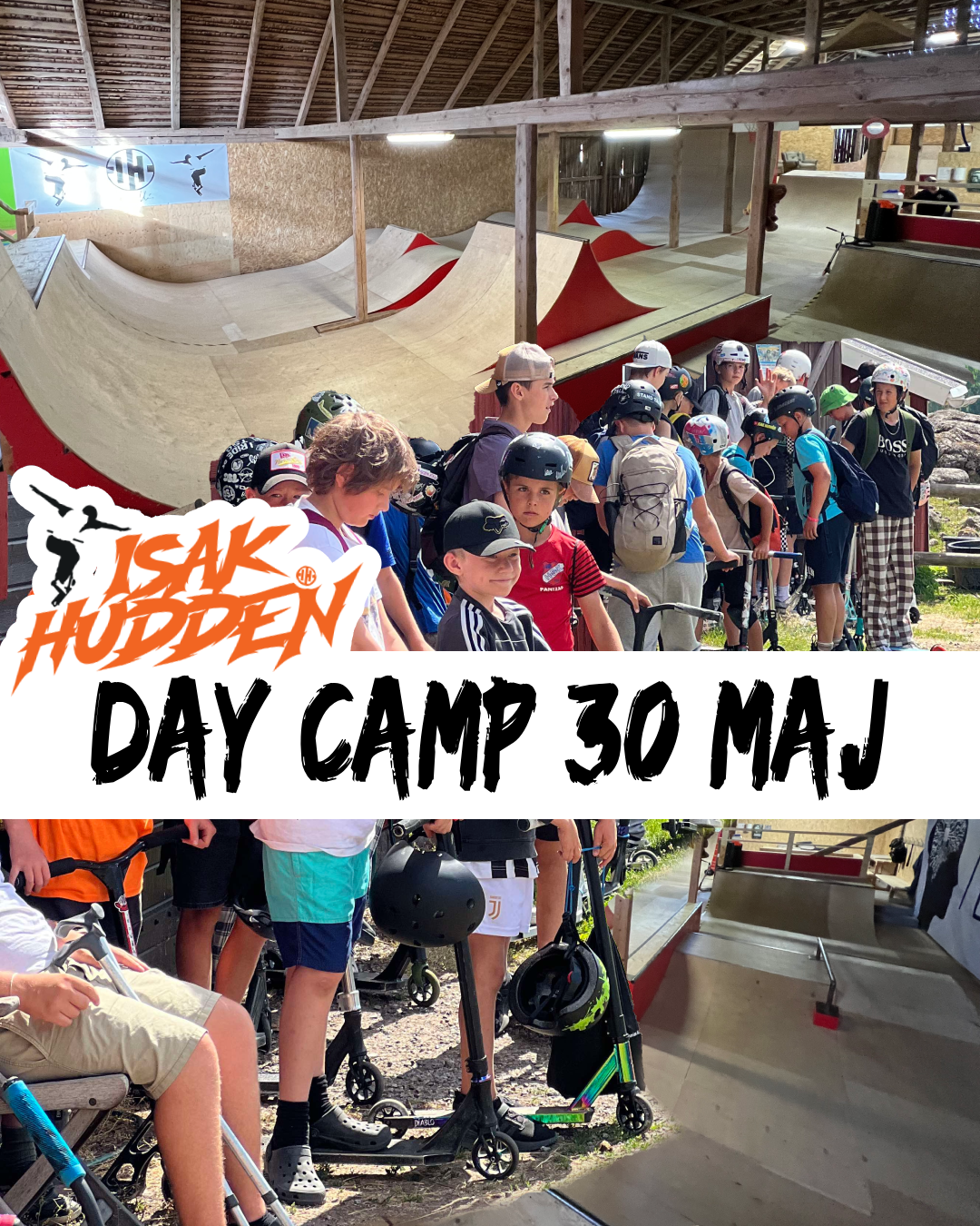 Day camp den 30 Maj 11-15:00 med Isak Huddén