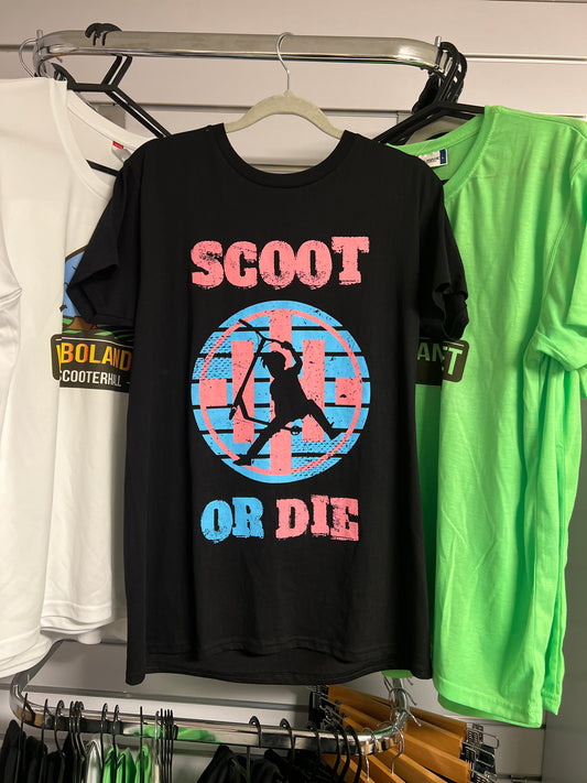 Scoot or die T-shirt